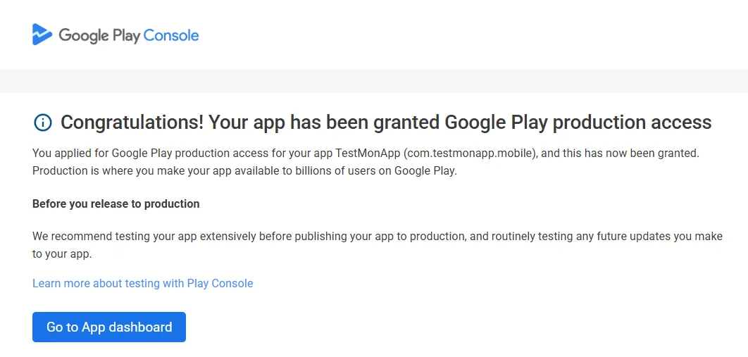 Confirmation Google Play Console : accès production accordé grâce à TestMonApp